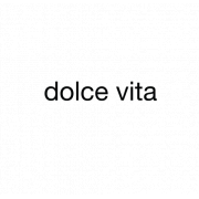 Dolce Vita